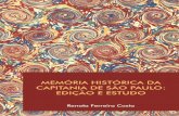 Memoria Historica da Capitania de SP-  Definição e Estudo do documento -  Renata Ferreira Costa