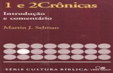 1 e 2 Crônicas - Introdução e Comentário (Martin J. Selman)