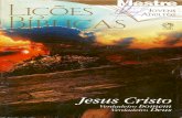 Jesus Cristo (Lições Bíblicas - 1º trimestre de 2008) MESTRE