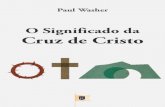 O Significado da Cruz de Cristo, por Paul David Washer