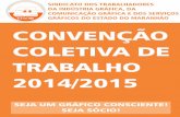 Convenção renovada de 2014 a 2015