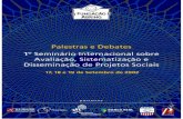 1º Seminário Internacional de sobre avaliação, sistematização e disseminação de Projetos Sociais