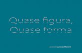 2014 | Catálogo QUASE FIGURA, QUASE FORMA