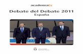 Debate del Debate 2011