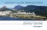Relatório Jockey Club Brasileiro 2012-2016