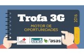 Avaliação dos primeiros 6 meses de actuação CLDS Trofa 3G