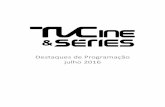 Estreias Canais TVCine em de Julho 2016