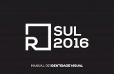 Manual de Identidade Visual - R Sul 2016