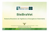 Sistema Brasileiro de Vigilância e Emergência Veterinária