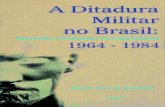 A ditadura militar no Brasil: repressão e pretensão de legitimidade