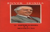 Enver Hoxha. "O IMPERIALISMO E A REVOLUÇÃO"