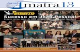 Data:19/01/2010 Título:Sucesso em João Pessoa!