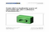 Guía del estudiante para el aprendizaje del software SolidWorks®