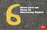 6 Dicas para um criar um Plano de Marketing Digital