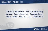 Forma§£o de Coaches 4DX (2 dia) - A. J. RORATO