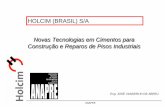 HOLCIM (BRASIL) S/A Novas Tecnologias em Cimentos para ...