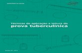 Técnicas de aplicação e leitura da prova tuberculínica