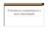 Tolerância imunológica e auto-imunidade