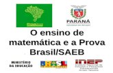 O ensino de matemática e a Prova Brasil/SAEB