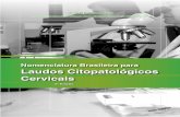 Nomenclatura brasileira para laudos citopatológicos cervicais