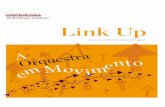 O concerto Link Up “A Orquestra em Movimento”