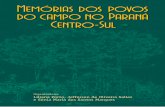 Memórias dos Povos do Campo no Paraná: Centro-Sul