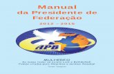 Manual da Presidente de Federação 2012-2015