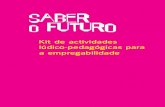 Saber o Futuro - Kit de actividades lúdico-pedagógicas para a ...