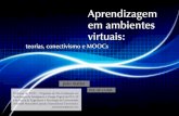 Aprendizagem em ambientes virtuais: teorias, conectivismo e ...
