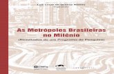 As Metrópoles Brasileiras do Milênio