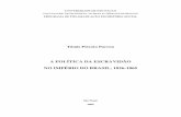 A política da escravidão no Império do Brasil, 1826-1865