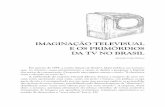 ImagInação televIsual e os prImórdIos da tv no BrasIl