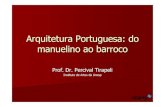 Arquitetura Portuguesa: do manuelino ao barroco