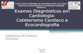 Exames Diagnósticos em Cardiologia