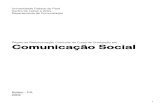 Criado em 1976, o curso de Comunicação Social da UFPA só veio a ...