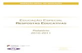 Educação Especial: Respostas Educativas – Relatório 2010-2011