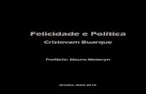 FELICIDADE E POLÍTICA - a proposta de Cristovam Buarque para