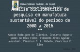 Análise bibliométrica de pesquisa em manufatura sustentável do período de 2000 a 2016