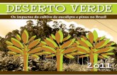 deserto verde – os impactos do cultivo de eucalipto e pinus no brasil