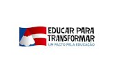 Educar para Transformar – um Pacto pela Educação