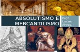 12. absolutismo e mercantilismo