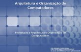 Introdução - Arquitetura e Organização de Computadores