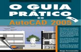 O GUIA PRTICO DO AUTOCAD 2005 A 2-DIMENS•ES