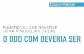 Modelagem de Domínio Funcional e Reativa (FRDM)