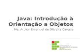 Java: Introdução à Orientação a Objetos
