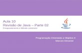 Aula 10- Revisão de Java - Parte 2 (Encapsulamento e Método construtor)