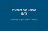 Internet das coisas (IoT) com Raspberry, Python e Node.js