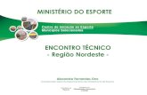 MINISTÉRIO DO ESPORTE ENCONTRO TÉCNICO - Região ...