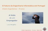 O Futuro da Engenharia Informática em Portugal - Luís Paupério