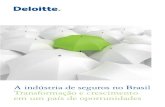 A indústria de seguros no Brasil Transformação e crescimento em ...